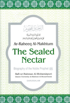 The Sealed Nectar – Safiur Rahman al-Mubarakpuri
