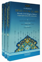 Al-Ghazali’s Ihya Ulum al-Din (Revival of the Religious Sciences) – Complete English Translation with Commentary Notes