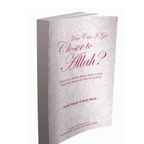 How Can I Get Closer to Allah – Jamila Hakam & Nazek Younis
